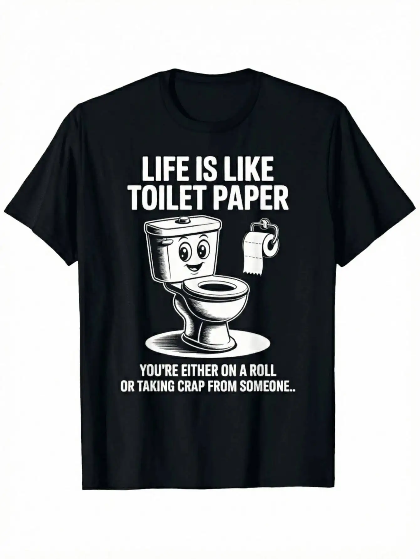 Funny Life Toilet Paper Humorous Sarcasm T-Shirt - Loose Fit, Short Sleeve, Round Neck, Geometric And Letter Printing, Slightly