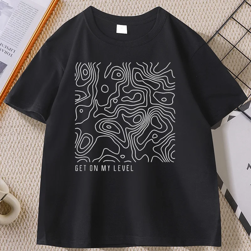 Get on My Level Graphic T Shirts Casual Cotton Short Sleeve Round Neck Printed T-shirts Men Women Unisex Basic Tees Streetwear