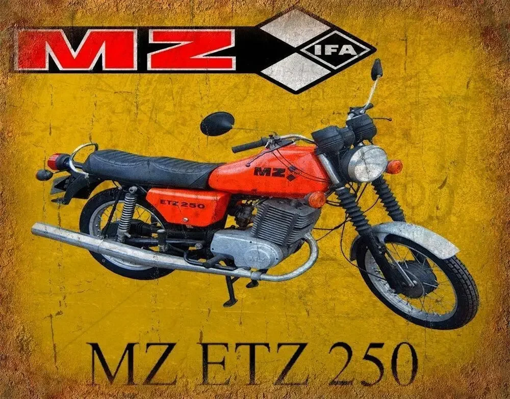 MZ ETZ 250 DDR MOTORCYCLE METAL TIN SIGN POSTER WALL PLAQUE