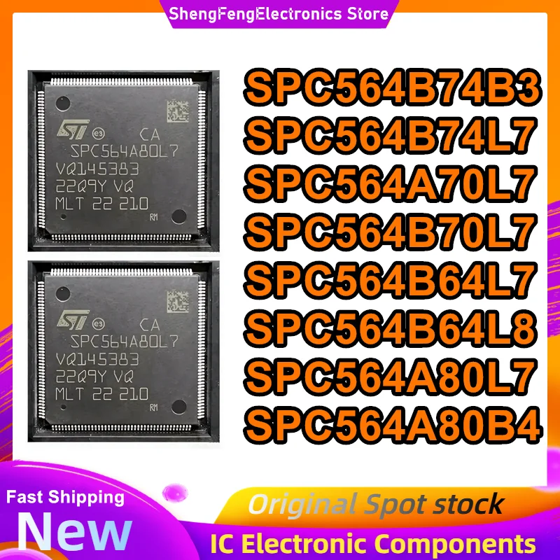 

SPC564B74B3 SPC564B74L7 SPC564A70L7 SPC564B70L7 SPC564B64L7 SPC564B64L8 SPC564A80L7 SPC564A80B4 LQFP-176 IC Chip New Original