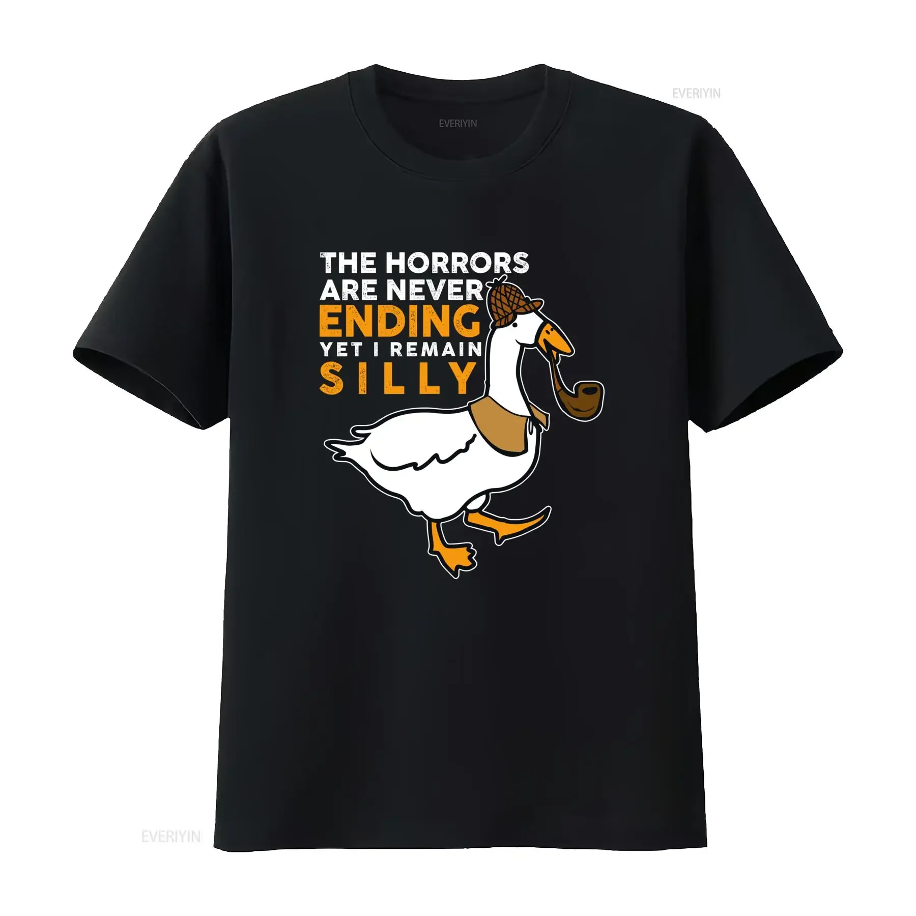 NEW LIMITED Funny Goose T Shirt The Horrors Are Never Ending Yet I Remain Silly Design vintage Washed Top For Everyday Wear