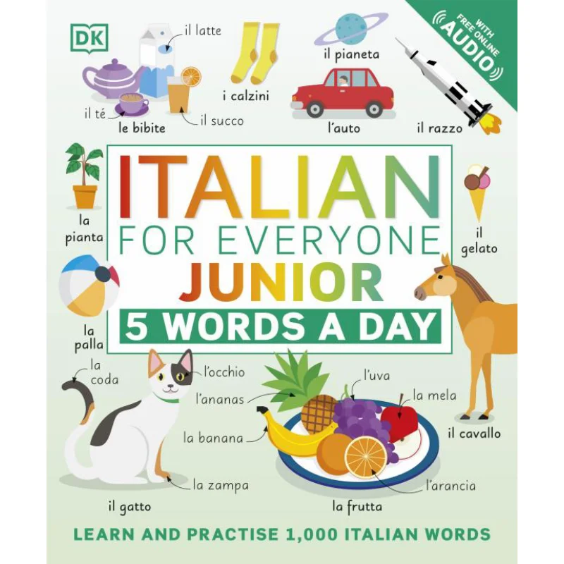 Italian For Everyone Junior 5 Words A DayDK  5 DK DK Publishing 9780241491409 Book