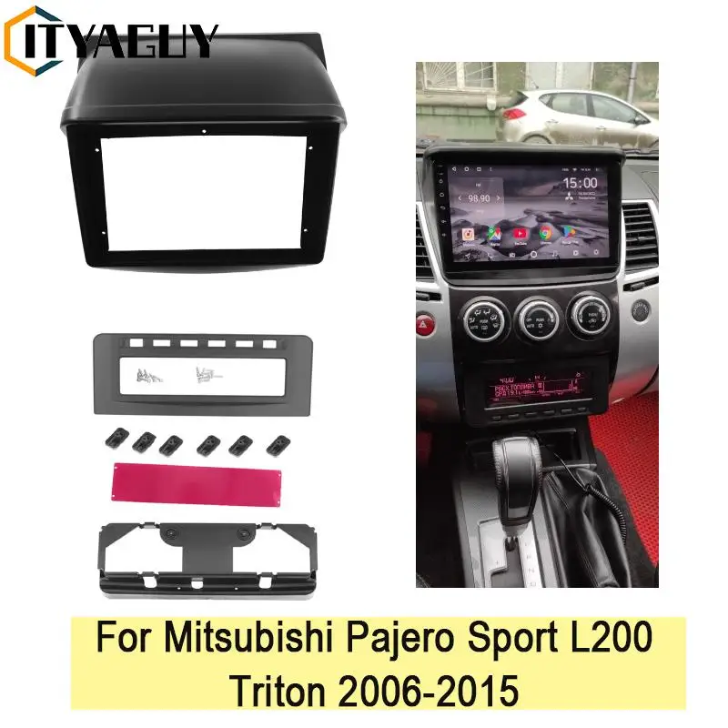 For Mitsubishi Pajero Sport L200 Triton 2006-2015 Car Radio Fascia Dash Mount Kit DVD GPS Mp5 Plastic Fascia Panel Frame