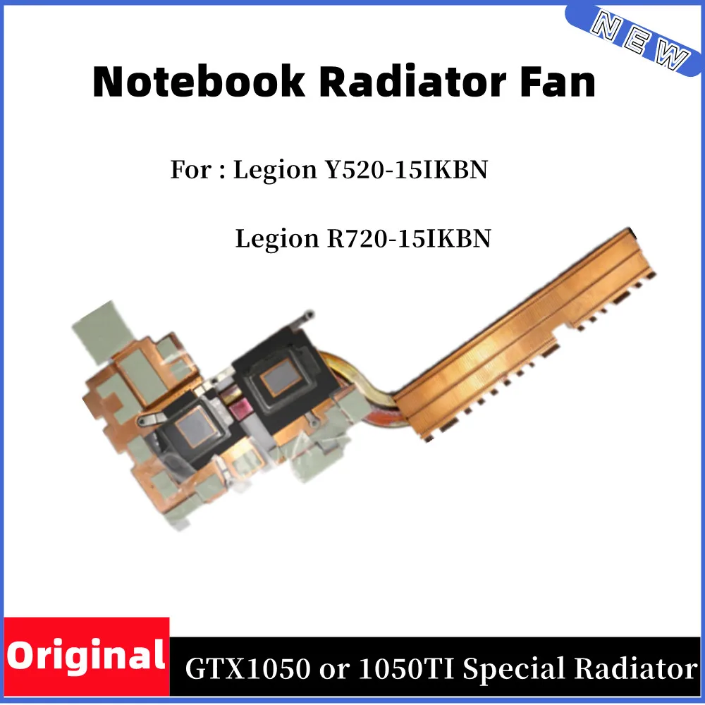 

New and Original CPU Cooling & Heatsink For Lenovo Ideapad Legion Y520-15IKBN R720-15IKBN GTX1050 Cooler Radiator 5H40N00253