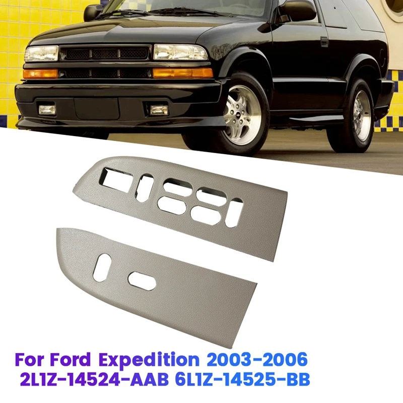 1Pair Car Window Lock Lift Switch Panel Trim Cover For Ford Expedition 2003-2006 2L1Z-14524-AAB 6L1Z-14525-BB 6L1Z14525 Parts