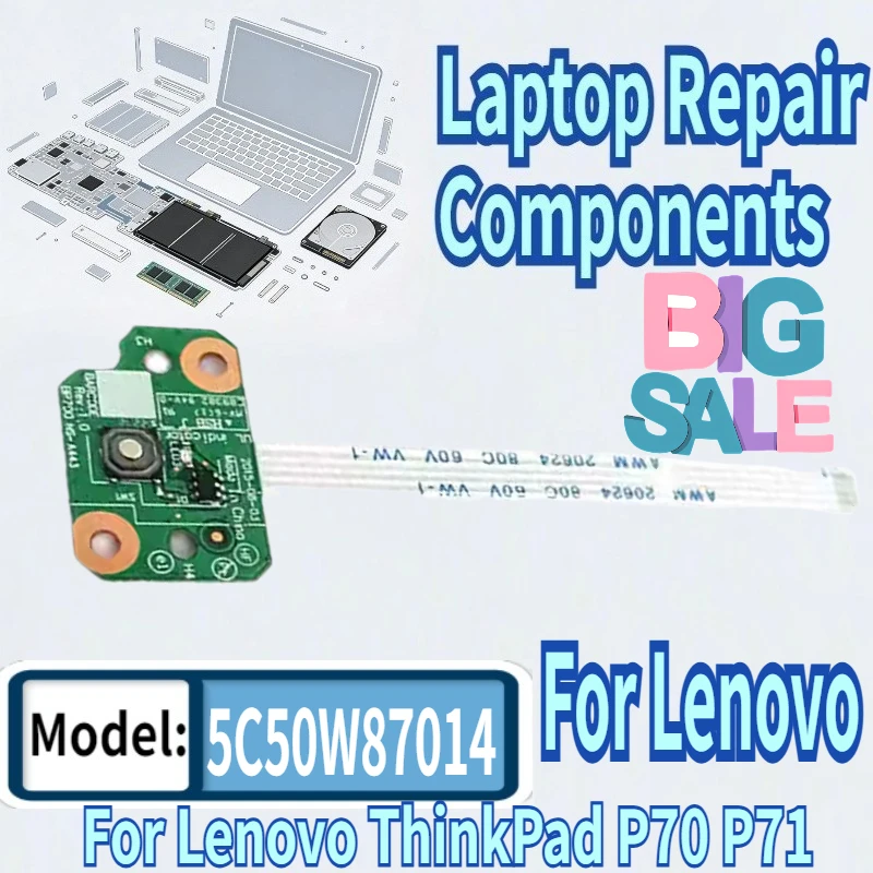 For Lenovo ThinkPad P70 P71 Laptop Switch Power Button Board Cable Repairing Accessories BP700 NS-A443 SC50K02164 5C50W87014