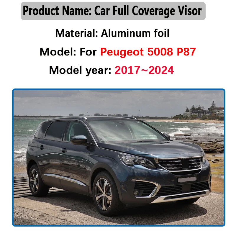 

Для Peugeot 5008 2019 P87 MK2 2017~2024: Полный комплект солнцезащитных шторок для автомобиля, теплоизоляционная накидка на лобовое стекло, аксессуары для авто