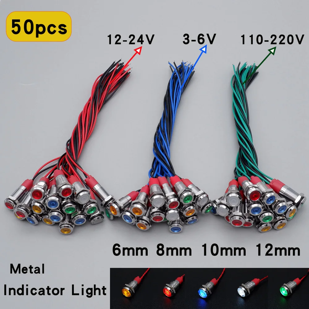 

50pcs Indicator Light 12v 6/8/10/12mm Metal Warning Signal Lamp 3v 5v 6v 24v 110v 220v Red Green Blue Yellow White with Wire ﻿