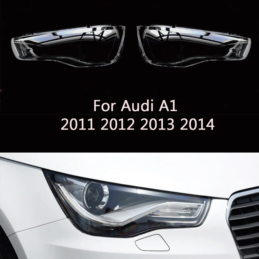 

For Audi A1 2011 2012 2013 2014 Car Headlight Glass Cover Clear Transparent Automobile Headlamp Head Light Lens