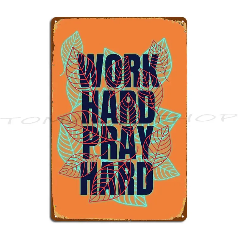 Work Hard Is Paying Off Believe Achieve Metal Signs Classic Wall Plaque Garage Wall Decor Printed  Tin Sign Poster
