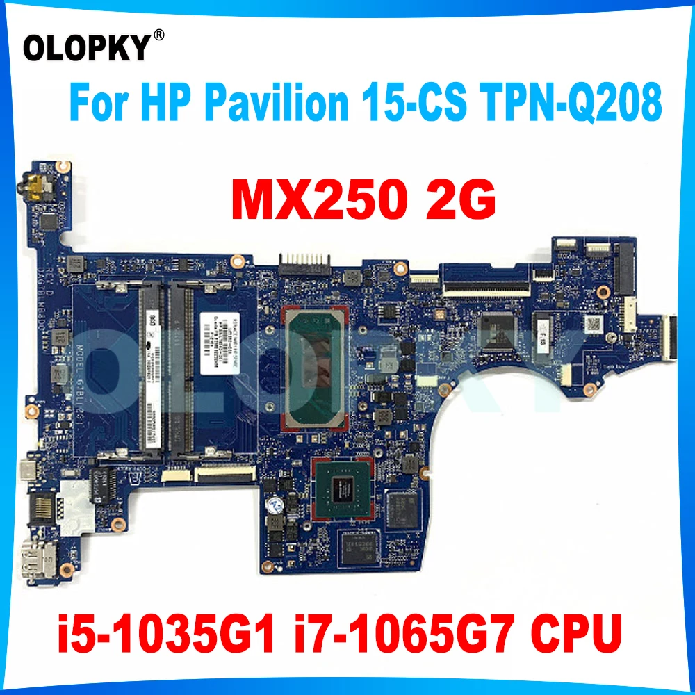 

DAG7BLMB8D0 DAG7BMB68C0 с процессором i5-1035G1 i7-1065G7 GMX250 2G для HP Pavilion 15-CS TPN-Q208, материнская плата для ноутбука L67288-601