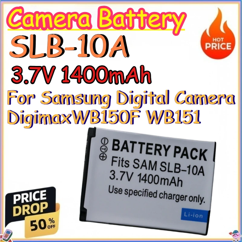 SLB-10A 3.7V 1400mAh Camera Battery for Samsung Digital Camera DigimaxWB150F WB151 Replace Lithium-ion Batteries