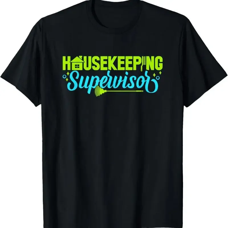 Housekeeping Supervisor House Cleaner Caretaker Housekeeper T Shirt