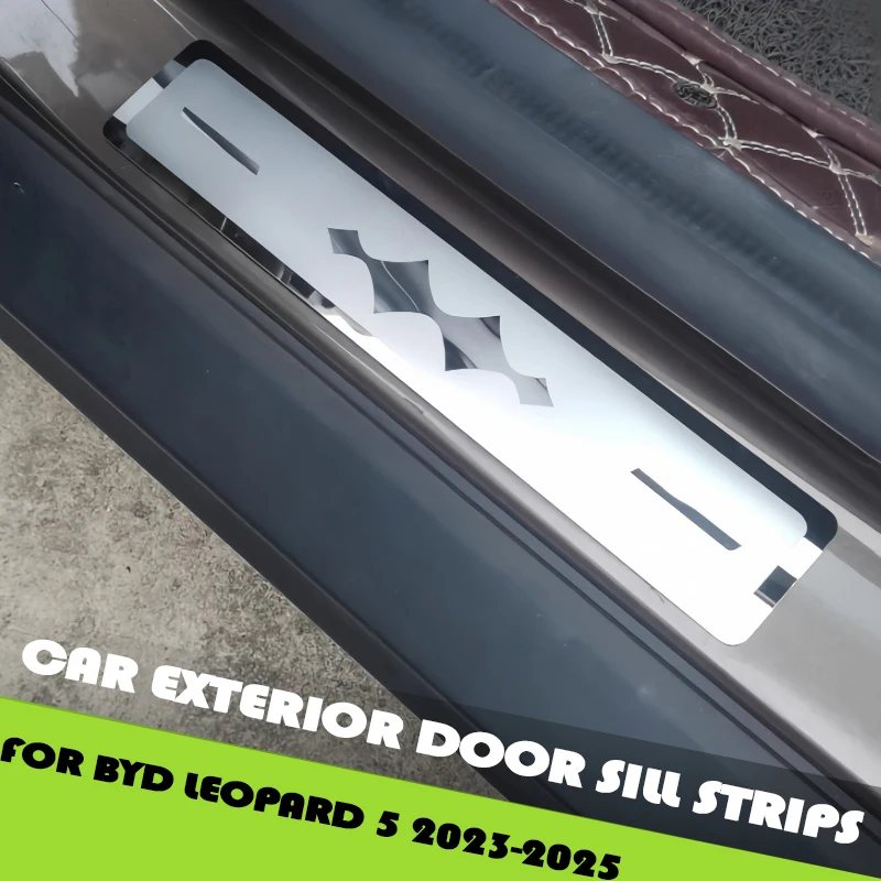 

Car Stainless Steel Door Sill Fit for BYD Leopard 5 2023-2025 Modified Auto Car Welcome Pedal Protection Plate Upgrade Parts
