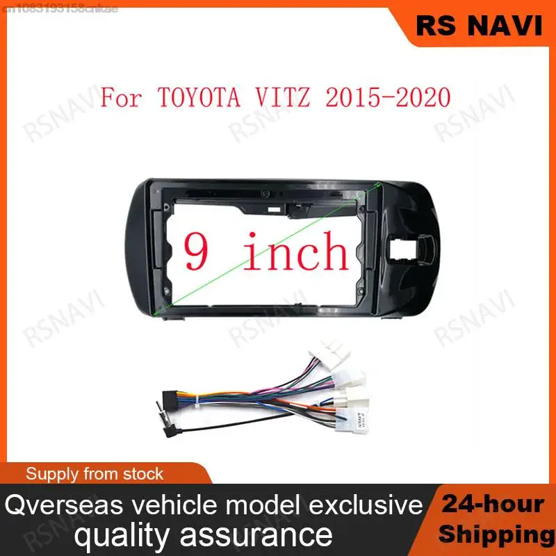 9 Inch Car Radio Fascia For TOYOTA VITZ 2015 - 2020 Video Panel Player Audio Dash 2 Din Frame Kit Mount Bezel