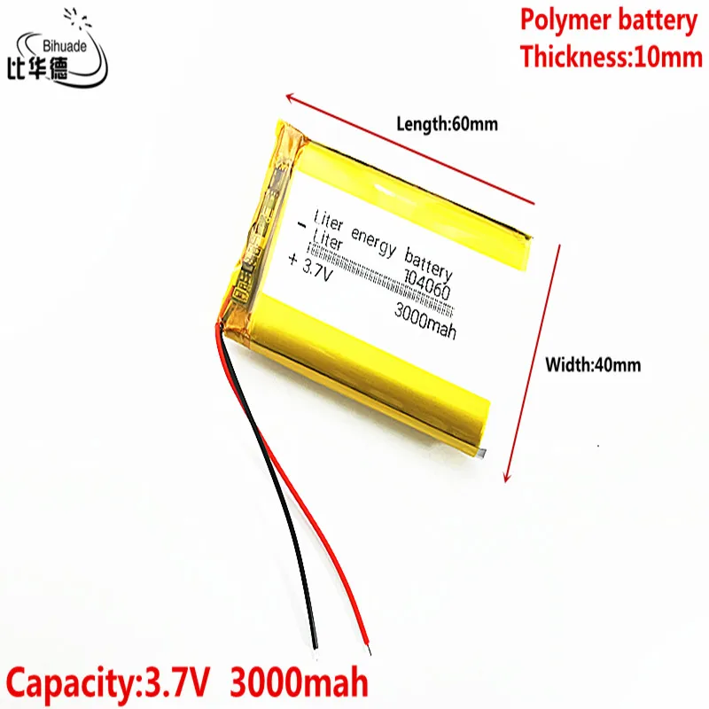 Good Qulity Liter energy battery 3.7V,3000mAH 104060 Polymer lithium ion / Li-ion battery for tablet pc BANK,GPS,mp3,mp4