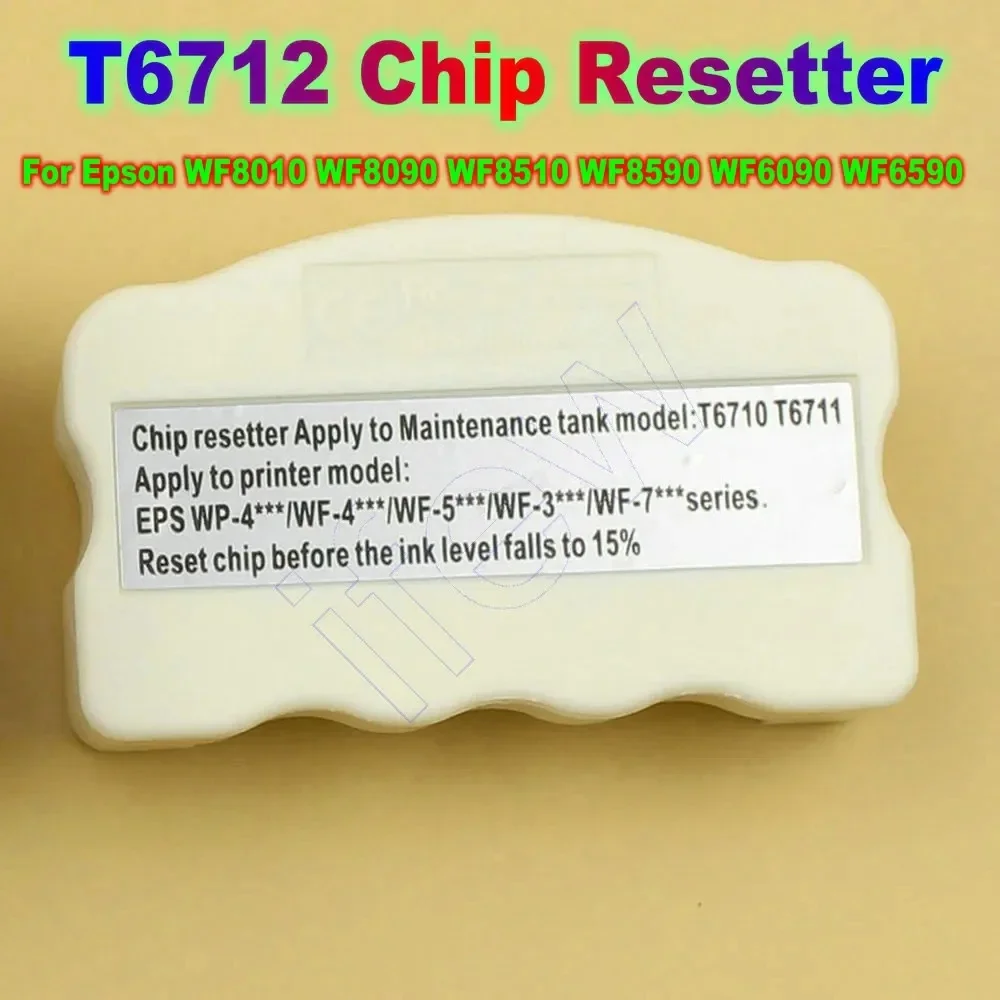 

T6712 Chip Resetter Maintenance Tank Reset Tool For Epson WorkForce Pro WF8010 WF8090 WF8510 WF8590 WF6090 WF6590 Resetting Chip