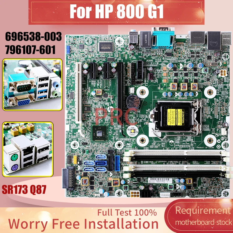 

Материнская плата для настольного компьютера HP 800 G1 696538-003 796107-601 SR173 Q87, полностью протестированная