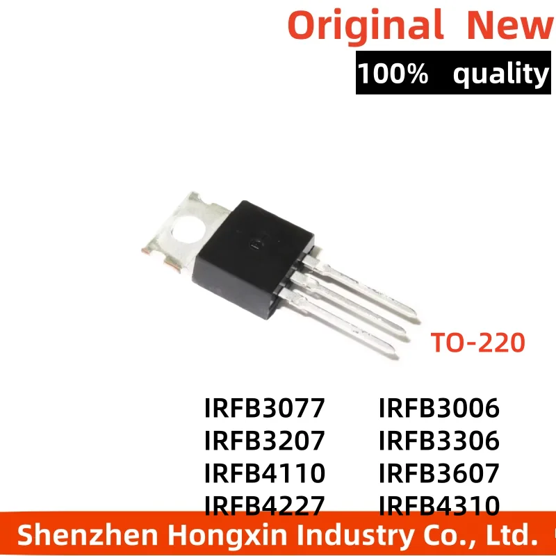 10PCS/LOT IRFB3006 IRFB3077 IRFB3207 IRFB3306 IRFB3607 IRFB4110 IRFB4227 IRFB4310 IRFBC40 IRFB4110PBF IRFB3207 IRFB TO-220