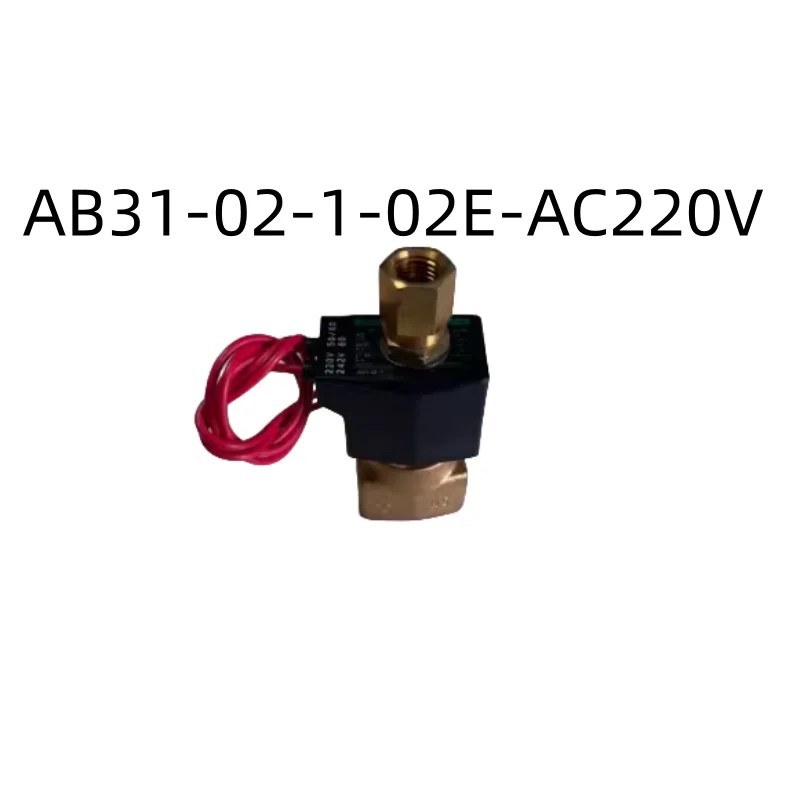 New Original Genuine Two Way Valve     AB31-02-1-02E-AC220V     AB31-02-5-AC200V-Z      AB31-02-3-F3A-DC24V-Z