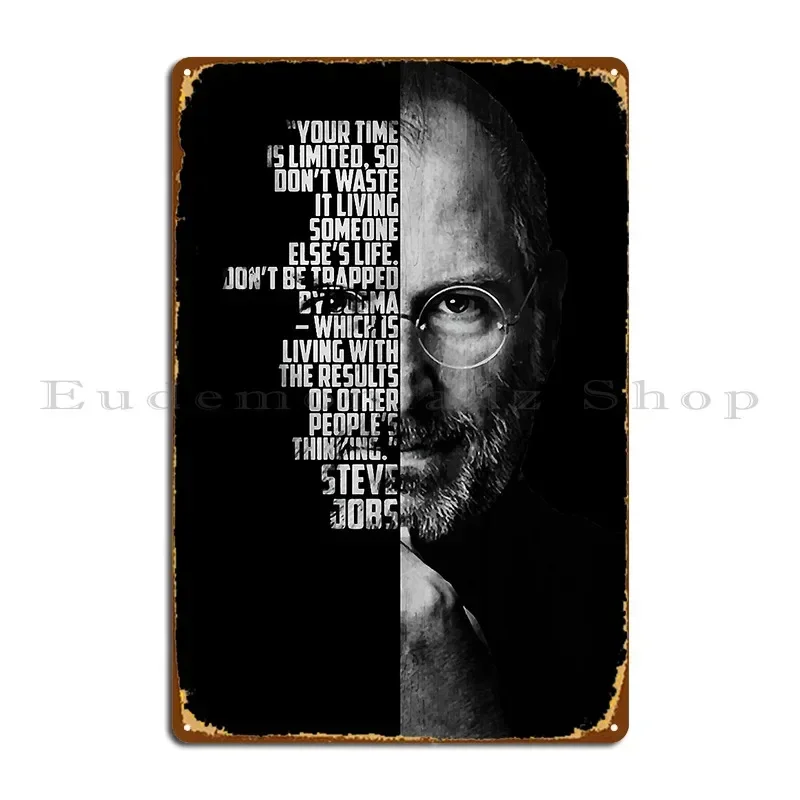 Black And White Steve Jobs Quote Poster Metal Plaque Poster Home Living Room Bar Custom Wall Tin Sign Poster