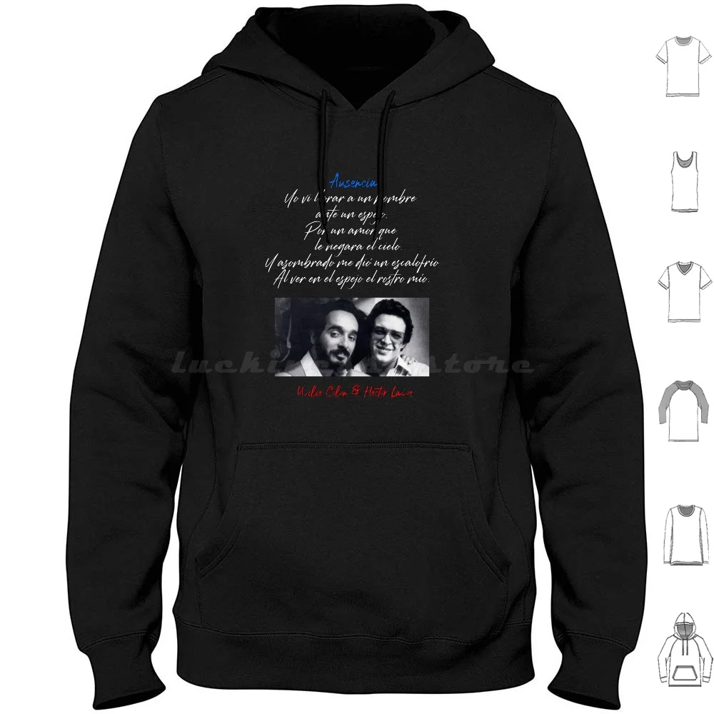 Willie Colon , Hector Lavoe-Ausencia Hoodies Long Sleeve Salsa Cuban Puerto Rico Celia Cruz Lavoe Feliciano Latin Music