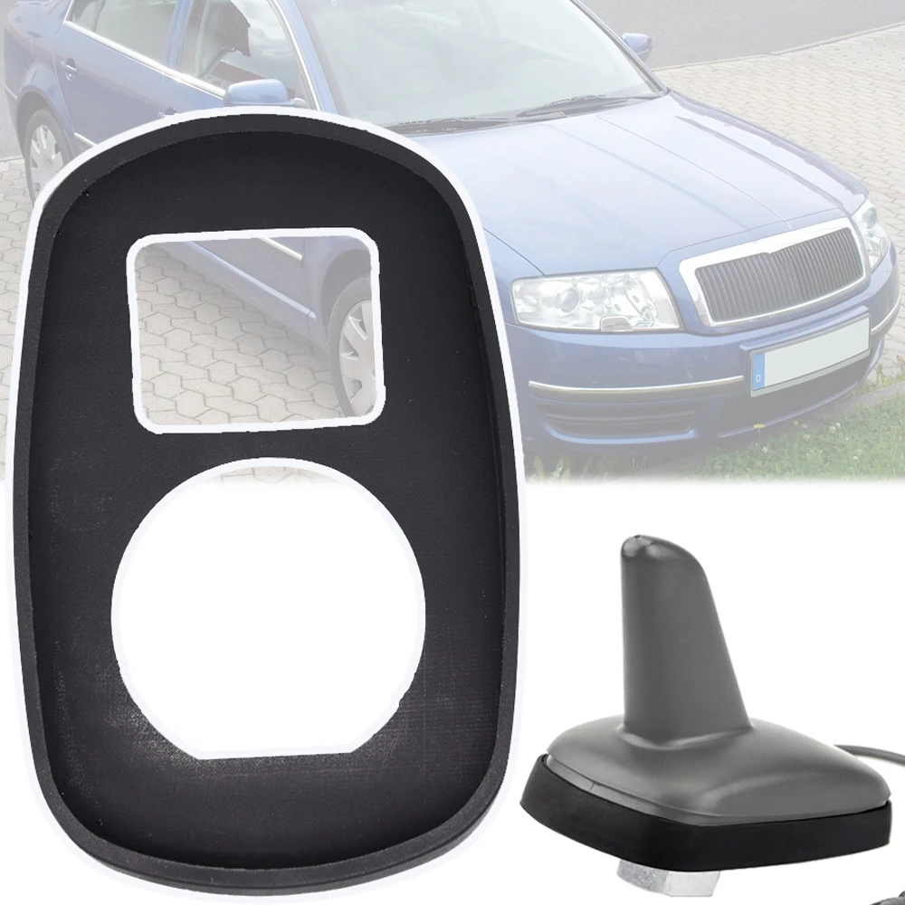 

For Skoda Superb B5 3U 2001 2002 2003 2004 2005 2006 2007 2008 Car Shark Aerial Roof AM/FM Antenna Seal Pad Rubber Base