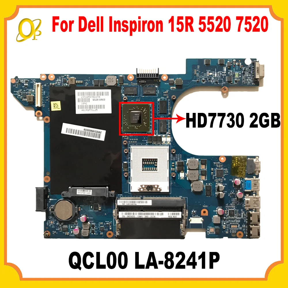 QCL00 LA-8241P Motherboard for Dell Inspiron 15R 5520 7520 Laptop Motherboard HD7730 2GB GPU DDR3 Fully Tested