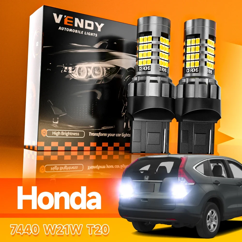 2x LED Reverse Light Blub Lamp W21W 7440 T20 For Honda Accord Civic 7 8 CR-V 2 3 4 Fit FR-V Legend S2000 Odyssey Pilot Ridgeline