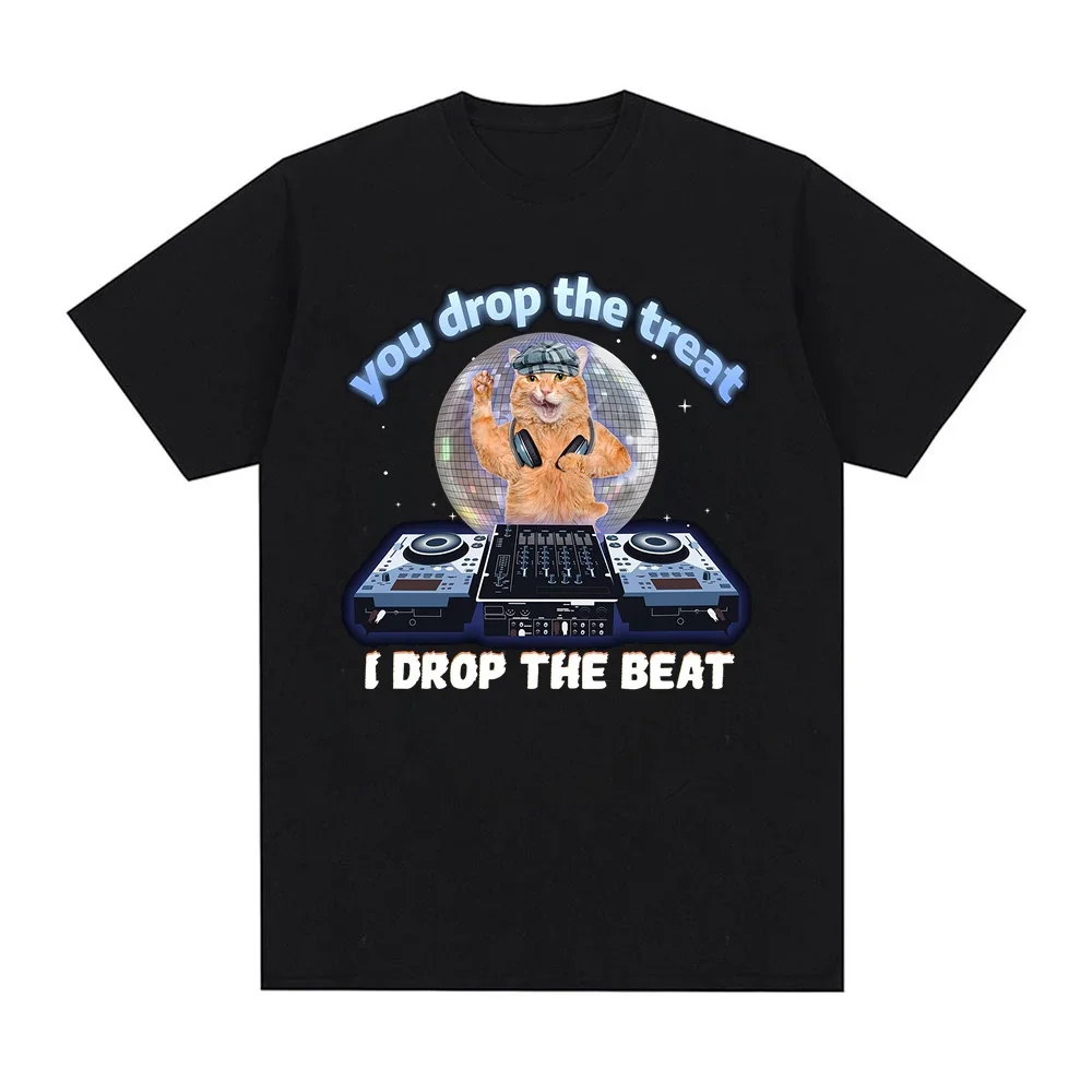 

Men's summer "You drop the treat I drop the beat" English disco cartoon cat printed T-shirt short-sleeved casual top