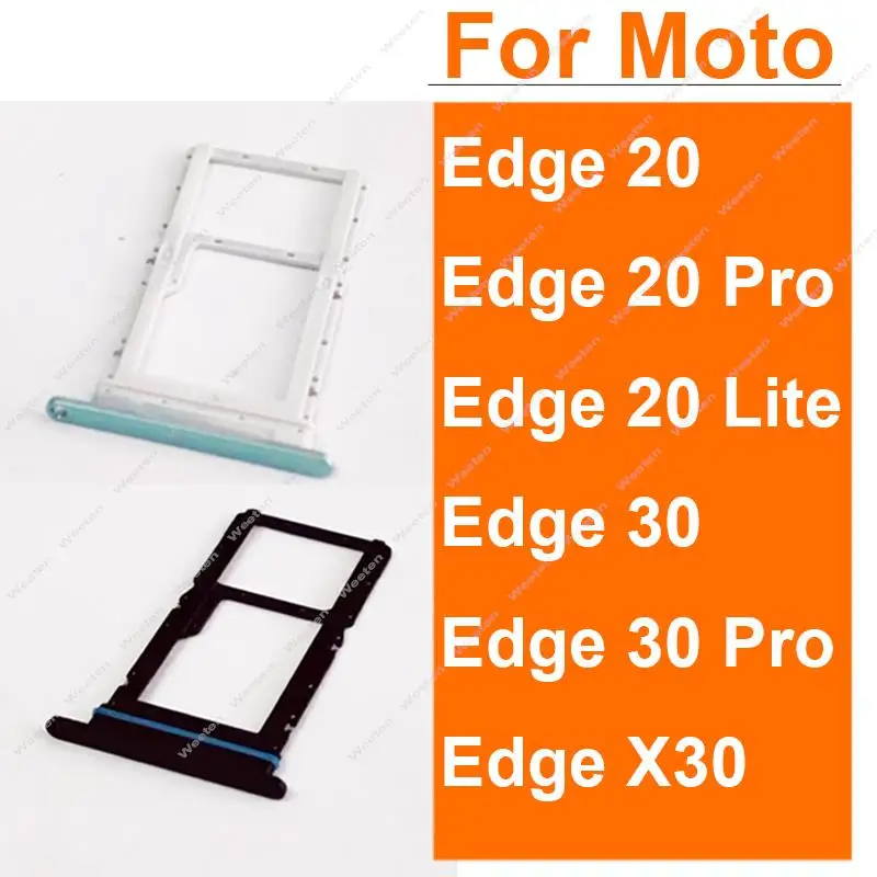 Sim Card Tray Slot For Motorola MOTO Edge 20 Pro 30 Pro S Pro 20 Lite Edge X30 SIM Card Holder  Card Reader Socket Adapter