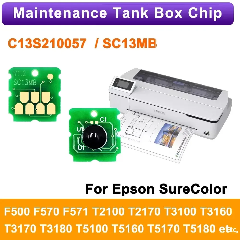 

C13S210057 SC13MB чип коробки обслуживания для Epson F570 T3170 T5170 F571 F500 T2100 T5160 T3100 T5100 T3160 T2170 T3160