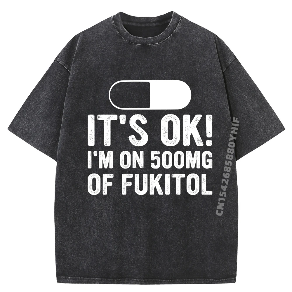 

It Ok I M On 500 мг Фукитол Сарказм Бесплатная доставка Товары Самые низкие цены Женские топы Винтажная стираная рубашка