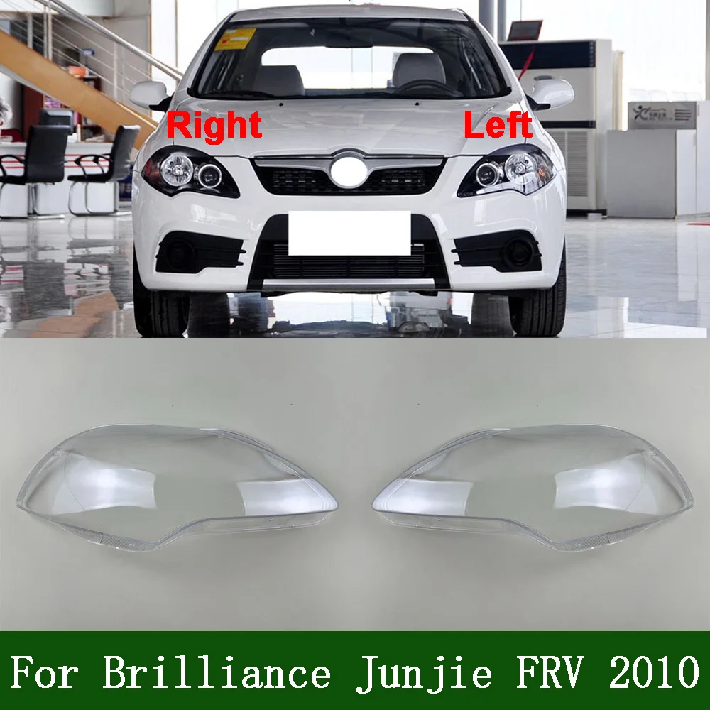 Coque de phare transparente en plexiglas pour Brilliance Junjie FRV 2010, remplacement du diffuseur d'origine