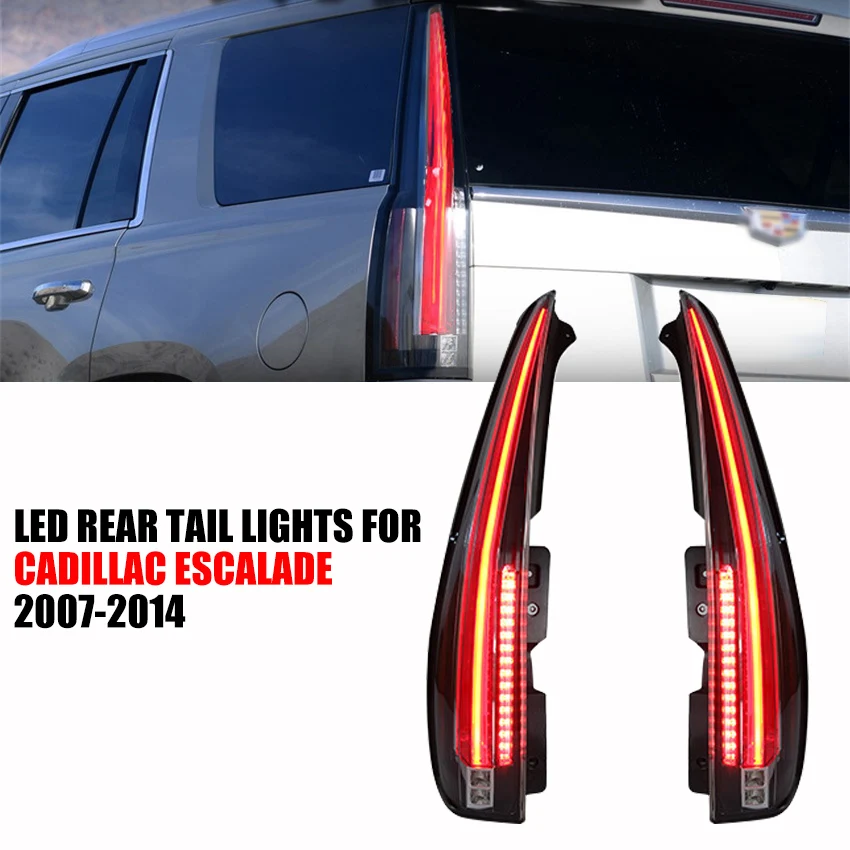 Car LED Rear Tail Light Assemblies For CADILLAC ESCALADE 2007-2014 DRL Lights Brake Lamp Upgraded Plug & Play Cars Accessories