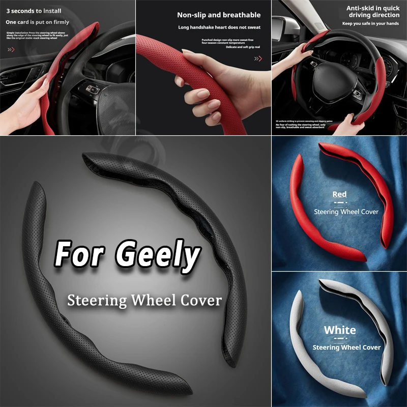 Steering Wheel Cover leather Non-slip Sweat-absorbing Special Steering wheel For Geely