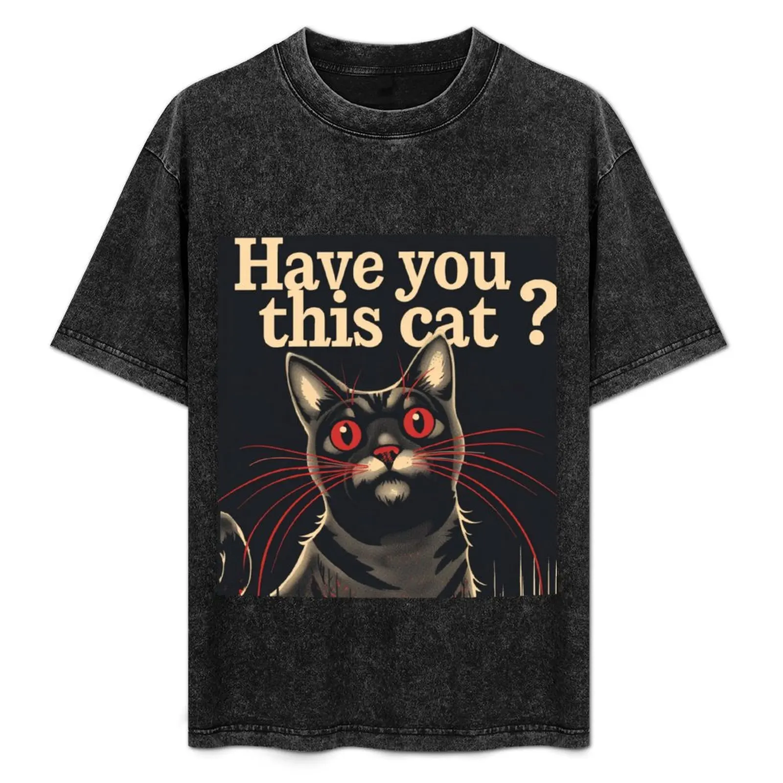 

Missing Cat T-Shirt Simple Trendy Casual T-Shirt