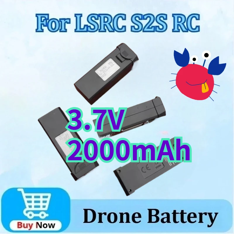

New 3.7V 2000mAh Drone Battery for LSRC S2S RC Qudcopter Battery Spare Accessories Parts High Quality Rechargeable Battery