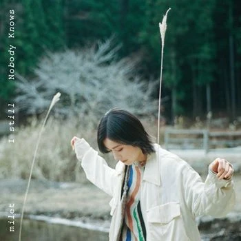 الألبوم الأصلي الجديد Milet I Still/Nobody Knows Limited Edition CD + Blu-ray