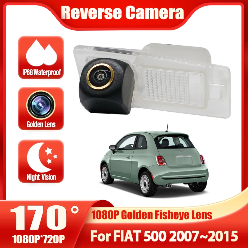 

Car Rear View Back Up Reverse Parking Camera For FIAT 500 2007 2008 2009 2010 2011 2012 2013 2014 2015 CCD full HD Night Vision