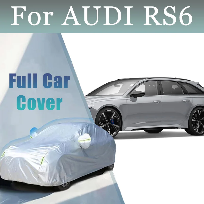 

For AUDI RS6 Exterior Car Cover Outdoor Protection Full Car Covers Snow Cover Sunshade Waterproof Dustproof Accessories