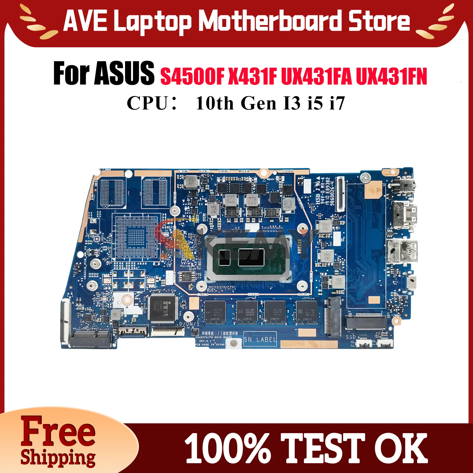

UX431FA Laptop Motherboard For ASUS ZenBook UX431FA S4500F UX431FN S431F U4500F X431F UX431F Mainboard With 10th Gen I3 i5 i7
