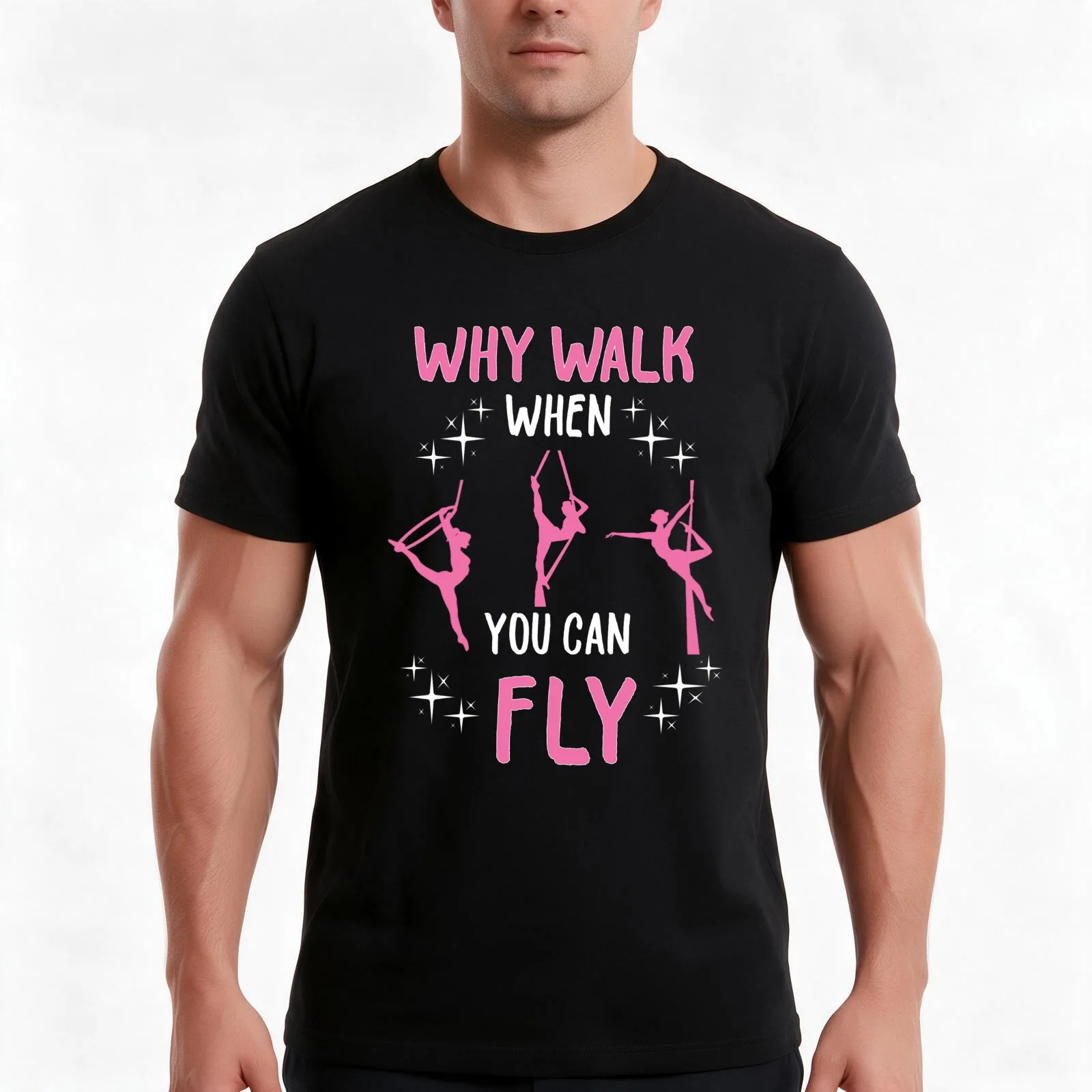 Why Walk When You Can Fly Aerial Silks Dancer T-Shirt, Summer Casual Cotton Tee, Oversized Streetwear Tops, Unisex Men Women