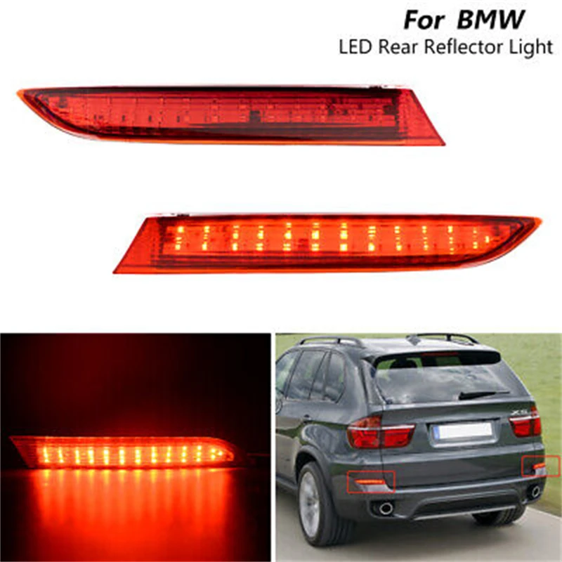 

2PCS Side Rear Bumper Brake Reflector Light For BMW X5 E70 2010 2011 2012 2013 Tail Stop Signal Warning Driving Lamp Led Lights