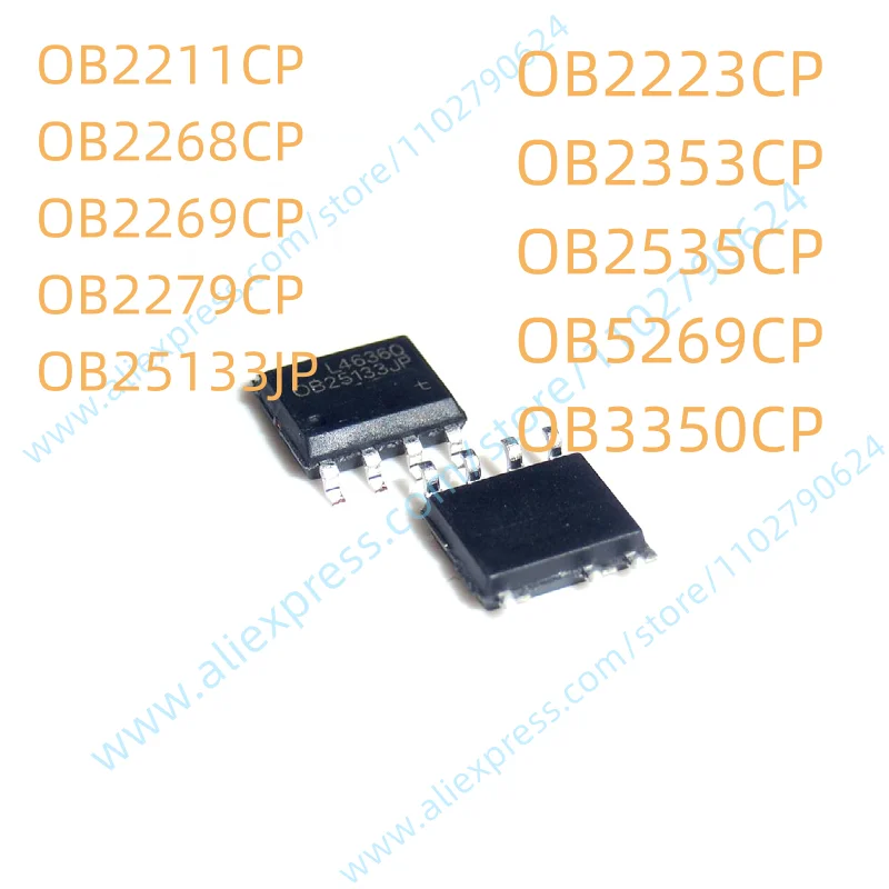 

10PCS OB2211CP OB2268CP OB2269CP OB2279CP OB2223CP OB2353CP OB2535CP OB5269CP OB3350CP OB25133JP SOP-8 New Original Chip