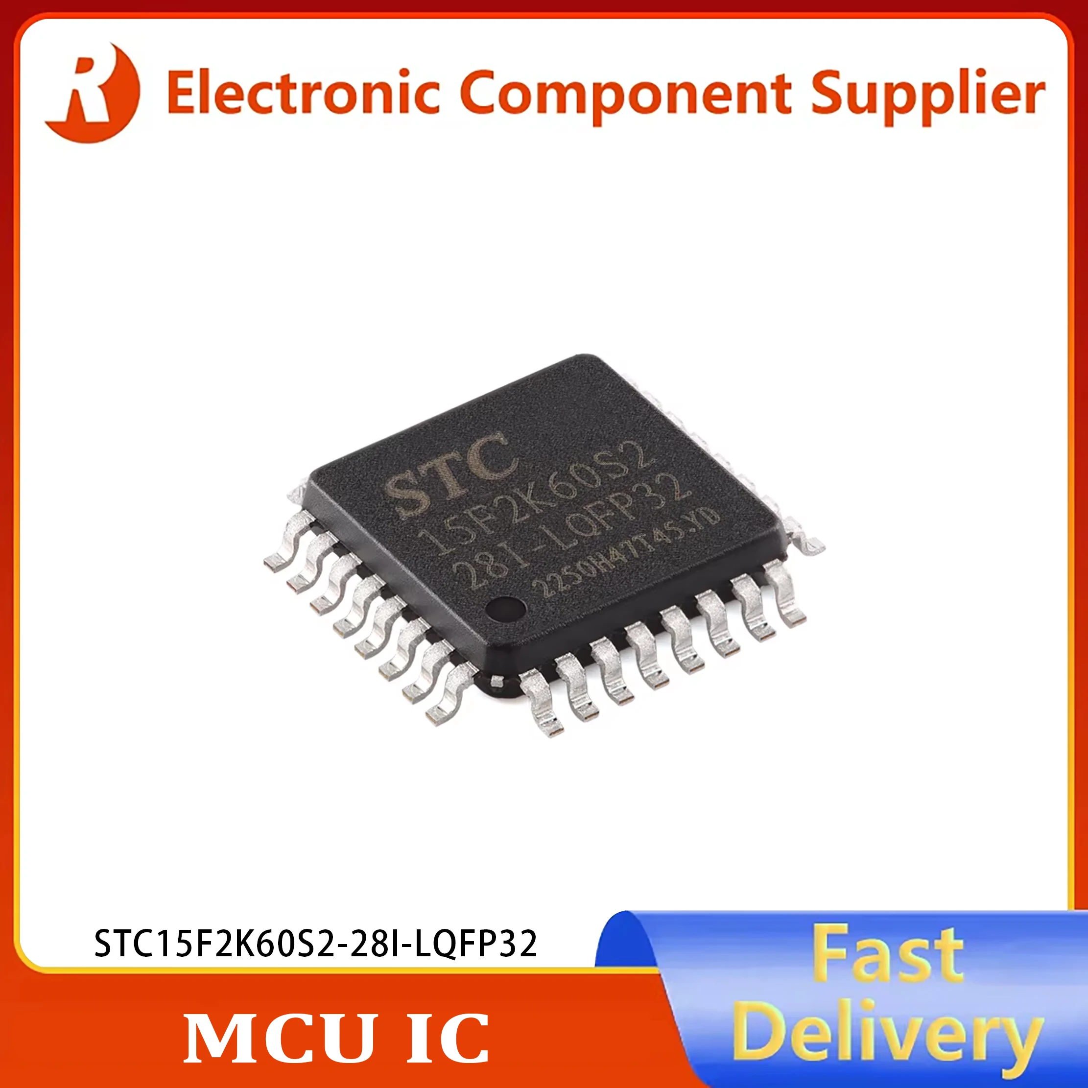 5pcs/Genuine STC15F2K60S2-28I-LQFP32 Enhanced 1T 8051 Microcontroller Unit (MCU)