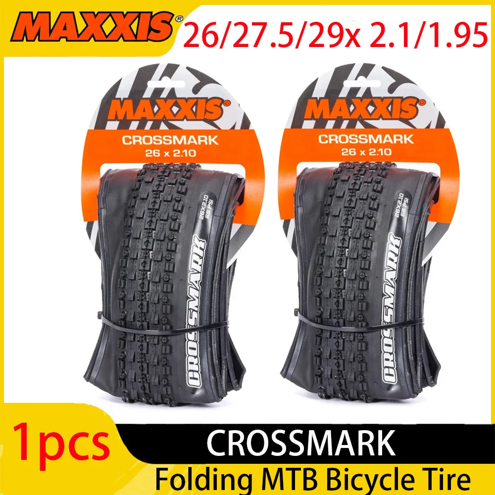 1pcs MAXXIS CROSSMARK Folding MTB Bicycle Tire 26x2.10 27.5x1.95 29x2.10 Original Mountain Bike Tyre XC Off-road Cycling Part