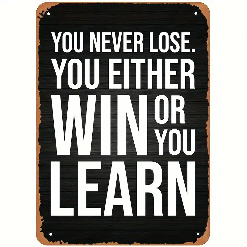 

Win or Learn" Vintage Metal Tin Sign - Motivational Gym Decor, Waterproof & Weatherproof, Perfect for Man Caves, Bars