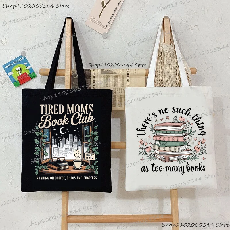 

Tired Moms Books Club Графический винтажный принт Сумки для покупок Женская мода Повседневная сумка через плечо с книжным червем Сумки для любителей книг