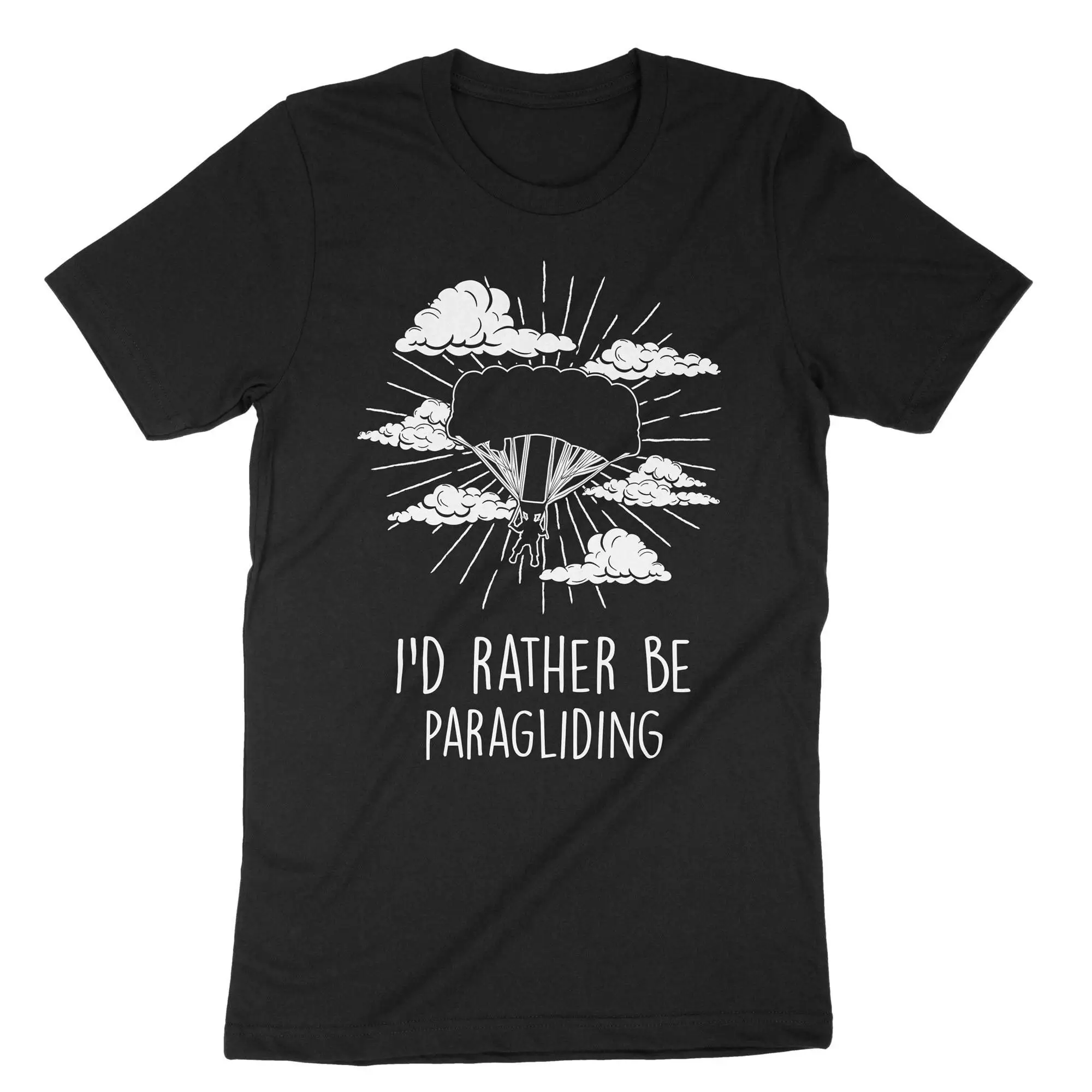 I'd Rather Be Paragliding T Shirt Paraglider Parachuting Parasailing